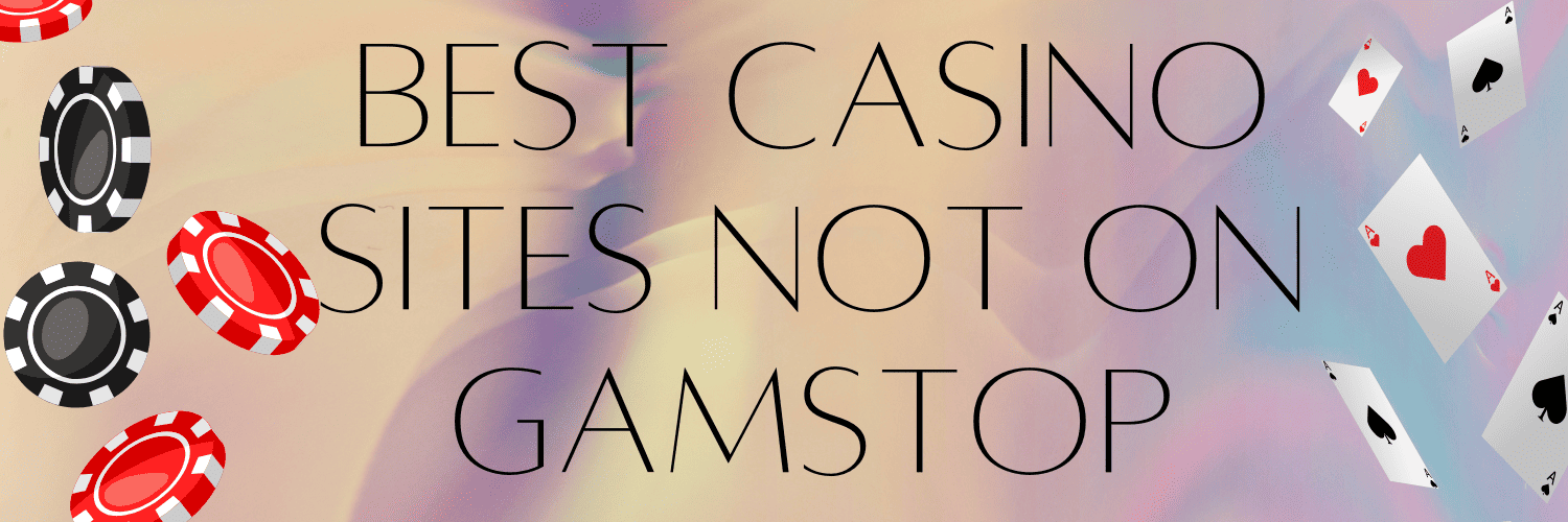 Exploring GamStop Excluded Casino Sites A Guide to Finding Your Perfect Online Casino