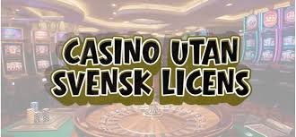 Casino Utan Licens En Djupdykning i En Växande Trend