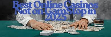 Discover the Best Online Casinos Not on GamStop -1733294605 Discover the Best Online Casinos Not on GamStop -1733294605